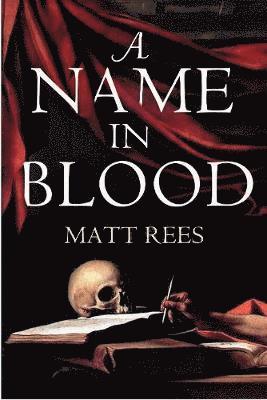 A Name in Blood 1