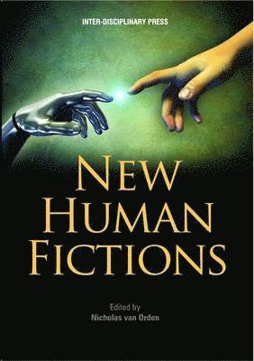 Nicholas van Orden - New Human Fictions, Häftad