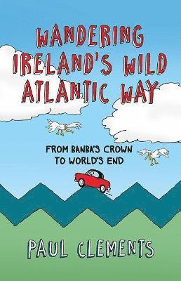 Wandering Ireland's Wild Atlantic Way 1