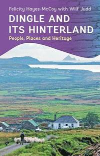 bokomslag Dingle and its Hinterland