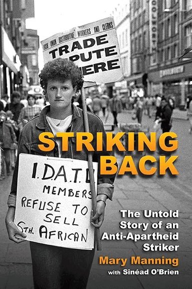 Mary Manning, Sinead O'Brien - Striking Back, Häftad