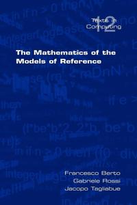 bokomslag The Mathematics of the Models of Reference