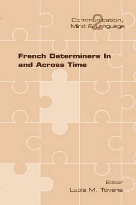 Lucia M Tovena - French Determiners In and Across Time, Häftad. Tillgänglighet: Lägg i varukorg