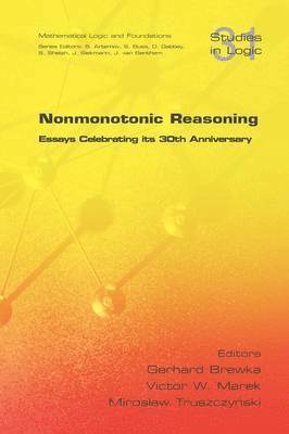 Nonmonotonic Reasoning. Essays Celebrating Its 30th Anniversary 1