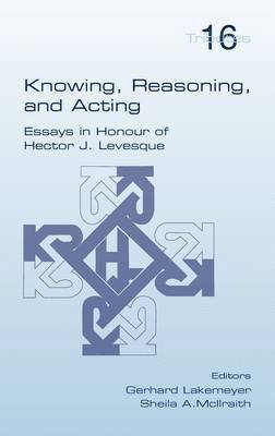Knowing, Reasoning, and Acting 1