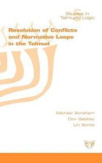 bokomslag Resolution of Conflicts and Normative Loops in the Talmud
