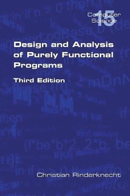 Christian Rinderknecht - Design and Analysis of Purely Functional Progams, Häftad