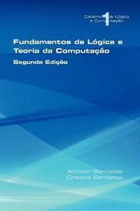 bokomslag Fundamentos De Logica E Teoria Da Computacao