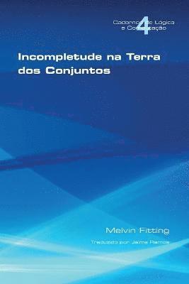 Incompletetude Na Terra Dos Conjuntos 1