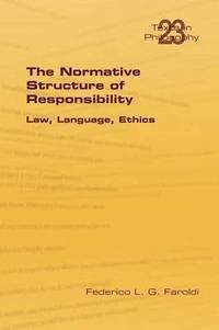 bokomslag The Normative Structure of Responsibility
