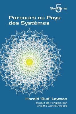 Harold Bud Lawson - Parcours Au Pays Des Systemes, Häftad