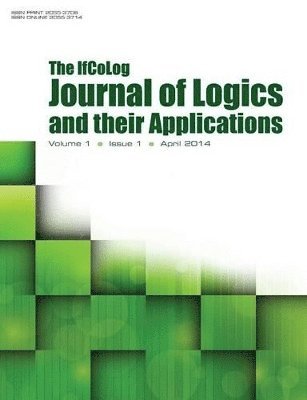 bokomslag Ifcolog Journal of Logics and Their Applications Volume 1, Number 1