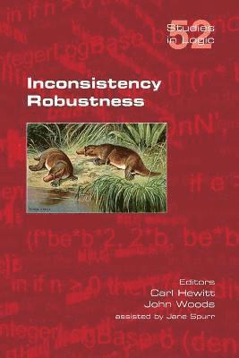 Carl Hewitt, John Woods - Inconsistency Robustness, Häftad