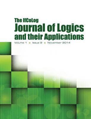 bokomslag Ifcolog Journal of Logics and their Applications. Volume 1, Number 2