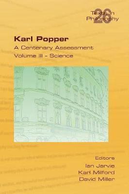 Karl Popper. A Centenary Assessment. Volume III - Science 1