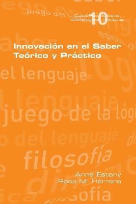 Anna Estany, Rosa M Herrera, Rosa M. Herrera - Innovación en el Saber Teório y Práctico, Häftad