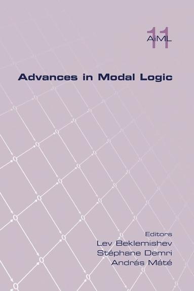 Lev Beklemishev, Stephane Demri, Andras Mate - Advances in Modal Logic Volume 11, Häftad
