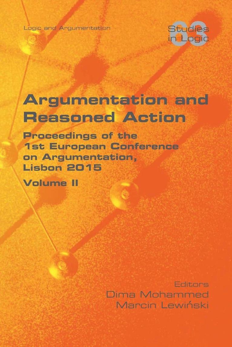 Argumentation and Reasoned Action. Volume II 1
