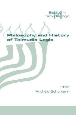 bokomslag Philosophy and History of Talmudic Logic