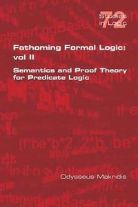 bokomslag Fathoming Formal Logic
