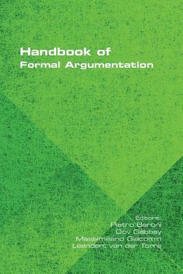 Pietro Baroni, Dov Gabbay, Massimilino Giacomin - Handbook of Formal Argumentation, Häftad