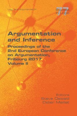 Argumentation and Inference. Volume II 1