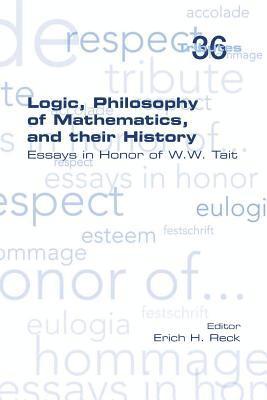 Erich H Reck, Erich H. Reck - Logic, Philosophy of Mathematics, and their History, Häftad