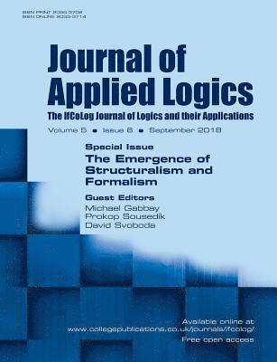 Journal of Applied Logics - IfCoLog Journal of Logics and their Applications. Volume 5, number 6. Special Issue 1