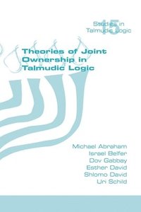 bokomslag Theories of Joint Ownership in Talmudic Logic