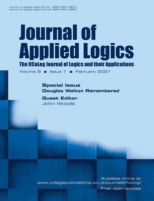 Journal of Applied Logics. The IfCoLog Journal of Logics and their Applications. Volume 8, Issue 1, February 2021. Special issue 1