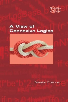 A View of Connexive Logics 1