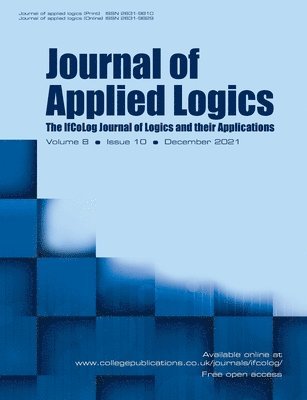 Journal of Applied Logics - IfCoLog Journal of Logics and their Applications. Volume 8, number 10, December 2021 1