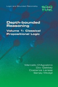 bokomslag Depth-bounded Reasoning. Classical Propositional Logic