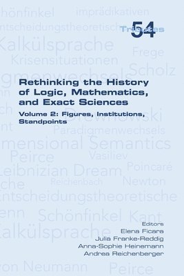 bokomslag Rethinking the History of Logic, Mathematics and Exact Sciences