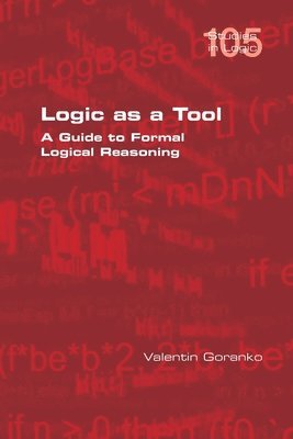 Valentin Goranko - Logic as a Tool, Häftad