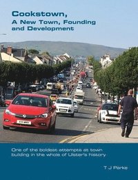 bokomslag Cookstown, A New Town