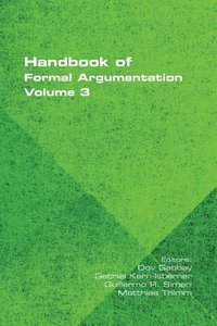 bokomslag Handbook of Formal Argumentation. Volume 3