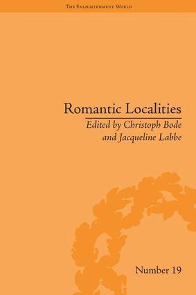 Christoph Bode, Christoph Bode, Jacqueline Labbe - Romantic Localities, Inbunden