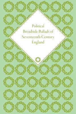 bokomslag Political Broadside Ballads of Seventeenth-Century England