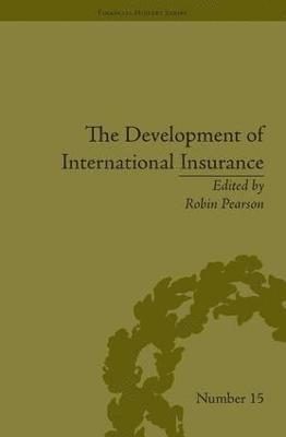 Robin Pearson, Robin Pearson - Development of International Insurance, Inbunden