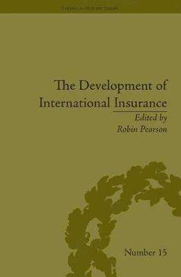 The Development of International Insurance 1