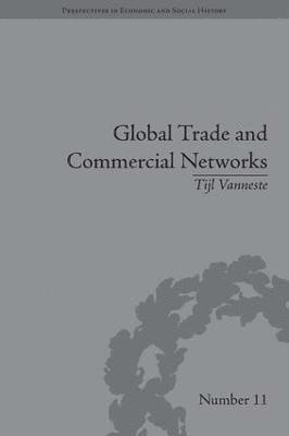 bokomslag Global Trade and Commercial Networks