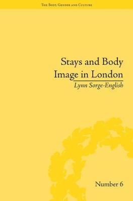 Stays and Body Image in London 1