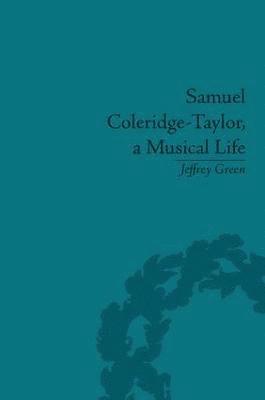 bokomslag Samuel Coleridge-Taylor, a Musical Life