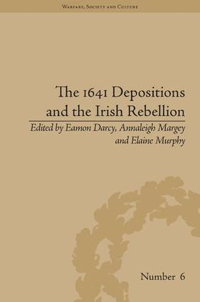 Annaleigh Margey, Annaleigh Margey, Eamon Darcy, Elaine Murphy - 1641 Depositions and the Irish Rebellion, Inbunden