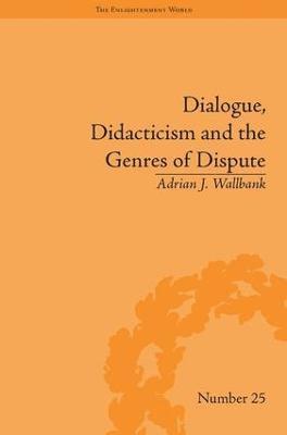 bokomslag Dialogue, Didacticism and the Genres of Dispute