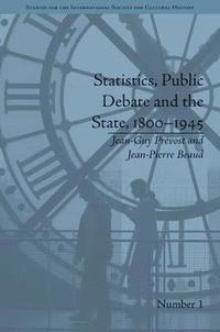 bokomslag Statistics, Public Debate and the State, 18001945