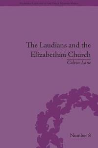 bokomslag The Laudians and the Elizabethan Church