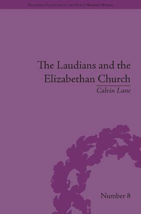 Calvin Lane - Laudians and the Elizabethan Church, Inbunden