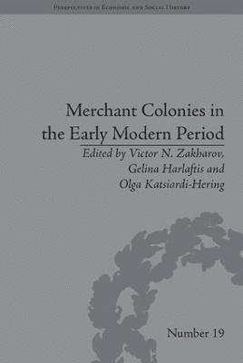 bokomslag Merchant Colonies in the Early Modern Period